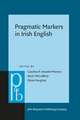 Pragmatic Markers in Irish English