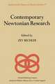 Contemporary Newtonian Research