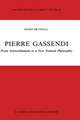 Pierre Gassendi: From Aristotelianism to a New Natural Philosophy