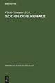 Sociologie rurale: Recueil de textes