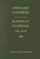 European Yearbook / Annuaire Européen, Volume 46 (1998)