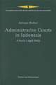 Administrative Courts in Indonesia: A Socio-Legal Study