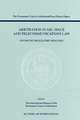 Arbitration in Air, Space and Telecommunications Law: Enforcing Regulatory Measures