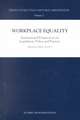 Workplace Equality: International Perspectives on Legislation, Policy and Practice