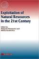 Exploitation of Natural Resources in the 21st Century