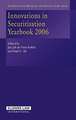 Innovations in Securitisation, Yearbook 2006