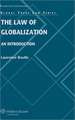 The Law of Globalization: An Introduction