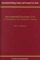 International Securities Law, Contemporary & Comparative Analysis