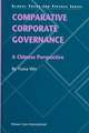 Comparative Corporate Governance: A Chinese Perspective