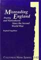 Misreading England: Poetry and Nationhood Since the Second World War