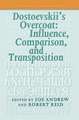 Dostoevskii’s Overcoat: Influence, Comparison, and Transposition