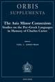 The Asia Minor Connexion Studies on the Pre-Greek Languages in Memory of Charles Carter