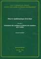 Oeuvre Mathematique D'Al-Sijzi, Volume 1: Geometrie Des Coniques Et Theorie Des Nombres Au Xe Siecle