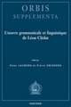 L'Oeuvre Grammaticale Et Linguistique de Leon Cledat