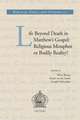 Life Beyond Death in Matthew's Gospel: Religious Metaphor or Bodily Reality?