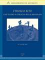 Etrusco Ritu: Case Studies in Etruscan Ritual Behaviour