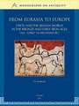 From Eurasia to Europe: Crete and the Aegean World in the Bronze and Early Iron Ages (3rd-Early 1st Millennia BC)