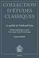 Le Parfait de L'Indicatif Latin: Analyse Linguistique A Partir D'Un Corpus Narratif Romanesque