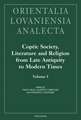 Coptic Society, Literature and Religion from Late Antiquity to Modern Times: Proceedings of the Tenth International Congress of Coptic Studies, Rome,