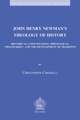 John Henry Newman's Theology of History: Historical Consciousness, Theological 'imaginaries', and the Development of Tradition