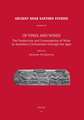 Of Vines and Wines: The Production and Consumption of Wine in Anatolian Civilizations Through the Ages