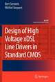 Design of High Voltage xDSL Line Drivers in Standard CMOS