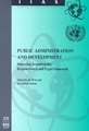 Public Administration and Development: Improving Accountability, Responsiveness and Legal Framework