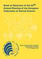 Book of Abstracts of the 65th Annual Meeting of the European Association for Animal Production: Copenhagen, Denmark, 25 - 28 August 2014