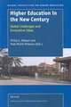 Higher Education in the New Century: Global Challenges and Innovative Ideas