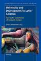 University and Development in Latin America: Successful Experiences of Research Centers