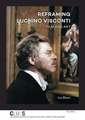 Reframing Luchino Visconti