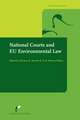 National Courts and Eu Environmental Law