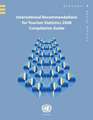 International Recommendations for Tourism Statistics 2008