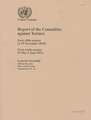 Report of the Committee Against Torture: Forty-Fifth Session (1-19 November 2010); Forty-Sixth Session (9 May-3 June 2011)