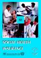 Social Health Insurance (Social Security Vol. V)