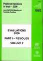 Pesticides Residues in Food - 2006: Evaluations 2006