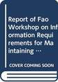 Report of Fao Workshop on Information Requirements for Maintaining Aquatic Animal Biosecurity: Cebu City, Philippines, 15-17 February 2007