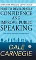 How to Develop Self Confidence and Improve Public Speaking