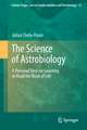 The Science of Astrobiology: A Personal View on Learning to Read the Book of Life