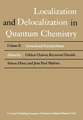 Localization and Delocalization in Quantum Chemistry: Ionized and Excited States