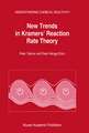 New Trends in Kramers’ Reaction Rate Theory