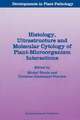 Histology, Ultrastructure and Molecular Cytology of Plant-Microorganism Interactions