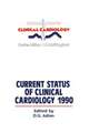 Current Status of Clinical Cardiology 1990