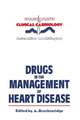 Drugs in the Management of Heart Disease