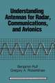 Understanding Antennas for Radar, Communications, and Avionics