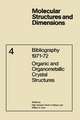 Bibliography 1971–72 Organic and Organometallic Crystal Structures