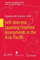 Self-directed Learning Oriented Assessments in the Asia-Pacific