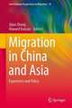 Migration in China and Asia: Experience and Policy