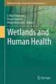 Wetlands and Human Health