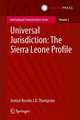 Universal Jurisdiction: The Sierra Leone Profile